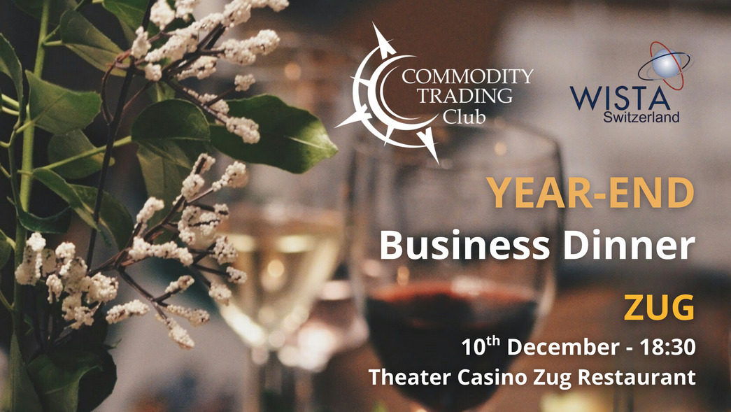 Commodity Trading Club x WISTA SWITZERLAND Year-End Gala Dinner in Zug